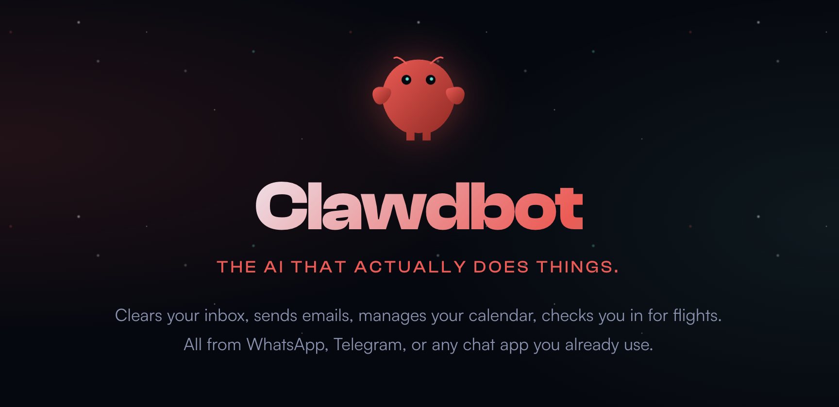 Clawdbot — the open-source AI harness used to run this local agent